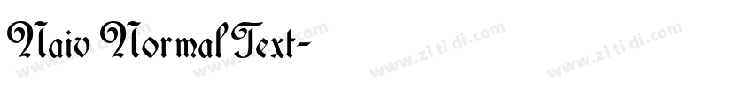Naiv Normal Text字体转换